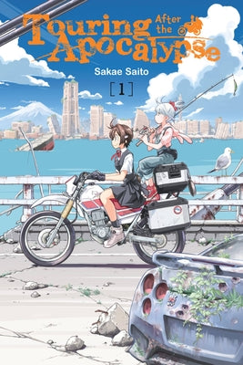 Touring After the Apocalypse, Vol. 1 by Saito, Sakae