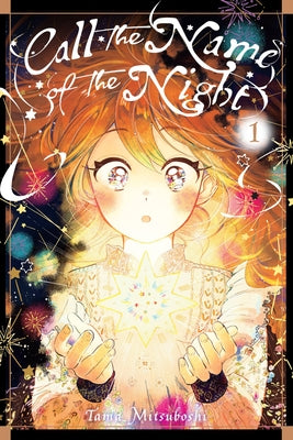 Call the Name of the Night, Vol. 1 by Mitsuboshi, Tama