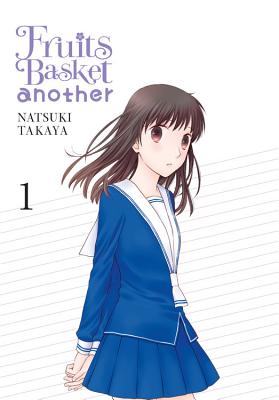 Fruits Basket Another, Vol. 1 by Takaya, Natsuki