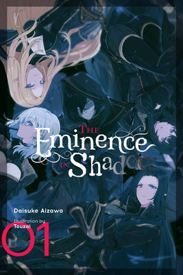 The Eminence in Shadow, Vol. 1 (Light Novel) by Aizawa, Daisuke
