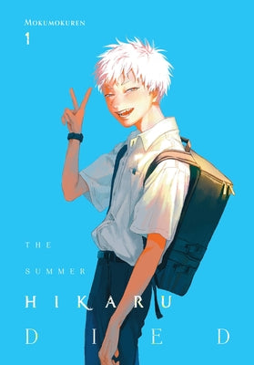 The Summer Hikaru Died, Vol. 1: Volume 1 by Mokumokuren