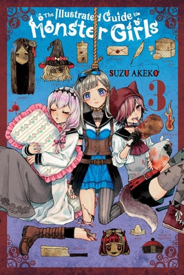 The Illustrated Guide to Monster Girls, Vol. 3 by Akeko, Suzu