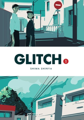 Glitch, Vol. 1 by Shinya, Shima