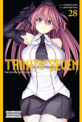 Trinity Seven, Vol. 28: The Seven Magicians by Nao, Akinari