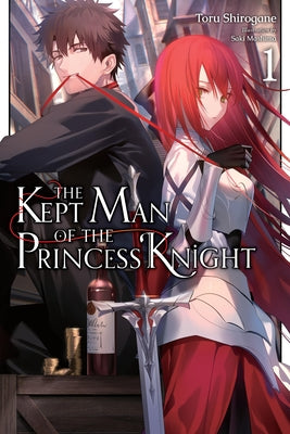 The Kept Man of the Princess Knight, Vol. 1 by Shirogane, Toru