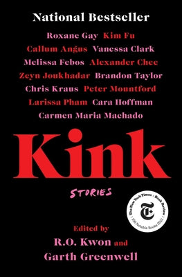 Kink: Stories by Kwon, R. O.