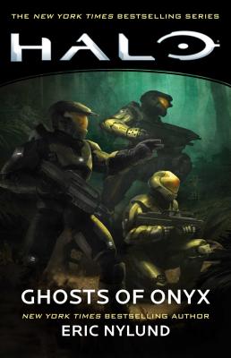 Halo: Ghosts of Onyx: Volume 4 by Nylund, Eric