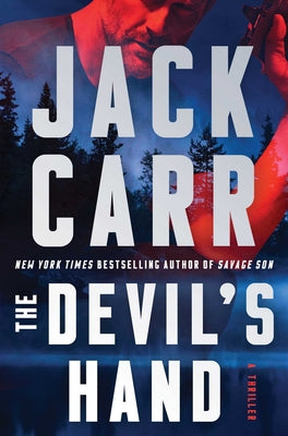 The Devil's Hand: A Thrillervolume 4 by Carr, Jack