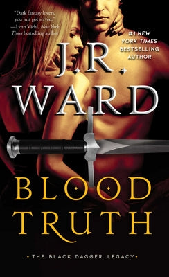 Blood Truth, 4 by Ward, J. R.