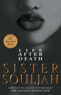 Life After Death by Souljah, Sister