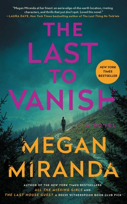 The Last to Vanish by Miranda, Megan