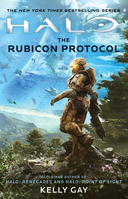Halo: The Rubicon Protocol by Gay, Kelly