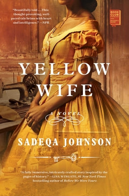 Yellow Wife by Johnson, Sadeqa