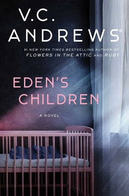 Eden's Children by Andrews, V. C.