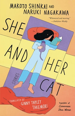 She and Her Cat: Stories by Shinkai, Makoto