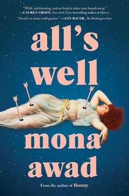 All's Well by Awad, Mona