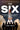 The Six: The Untold Story of America's First Women Astronauts by Grush, Loren