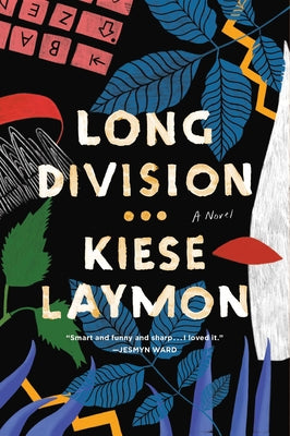 Long Division by Laymon, Kiese