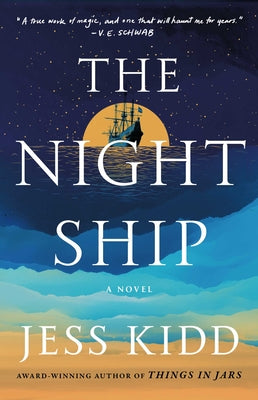 The Night Ship by Kidd, Jess