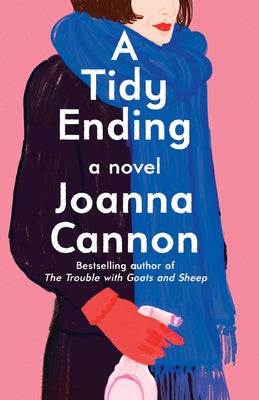 A Tidy Ending by Cannon, Joanna