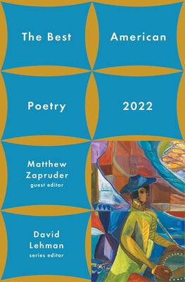 The Best American Poetry 2022 by Lehman, David