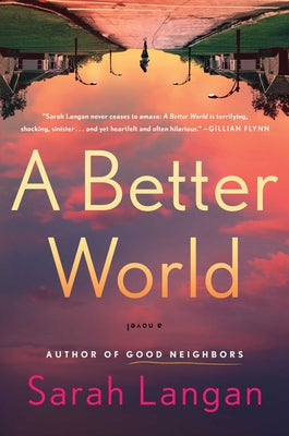 A Better World by Langan, Sarah