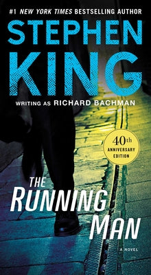 The Running Man by King, Stephen