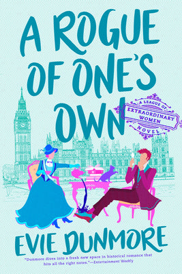 A Rogue of One's Own by Dunmore, Evie