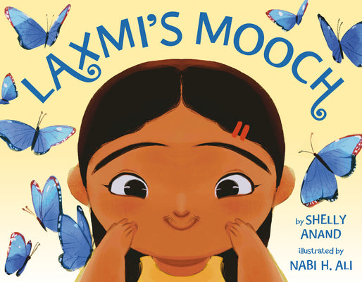 Laxmi's Mooch by Anand, Shelly