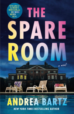 The Spare Room by Bartz, Andrea