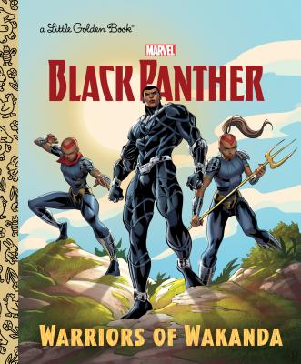 Warriors of Wakanda (Marvel: Black Panther) by Berrios, Frank