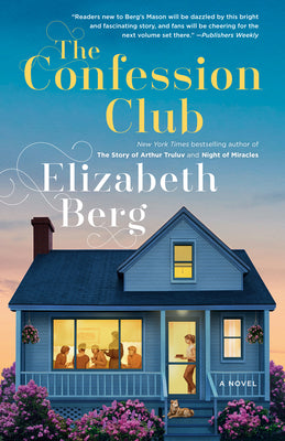 The Confession Club by Berg, Elizabeth