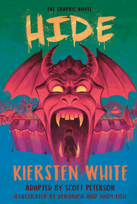 Hide: The Graphic Novel by White, Kiersten