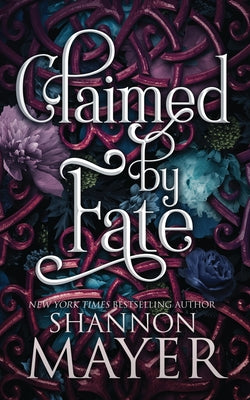 Claimed by Fate by Mayer, Shannon