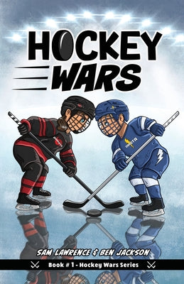 Hockey Wars by Lawrence, Sam