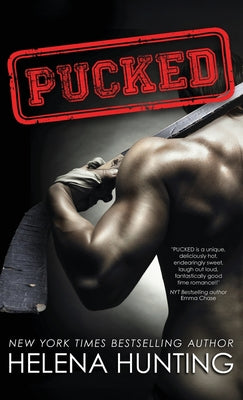 Pucked (Hardcover) by Hunting, Helena