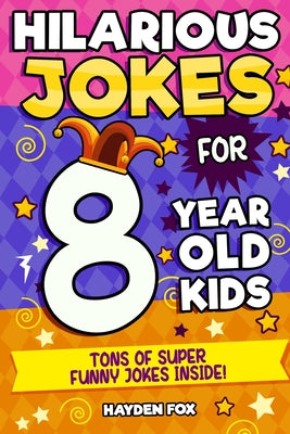 8 Year Old Jokes by Foxx, Funny