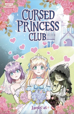 Cursed Princess Club Volume One by Lambcat