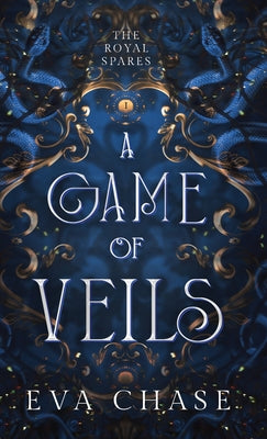 A Game of Veils by Chase, Eva