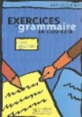 Mise En Pratique Grammaire - Debutant Livre de L'Eleve by Akyuz, Anne