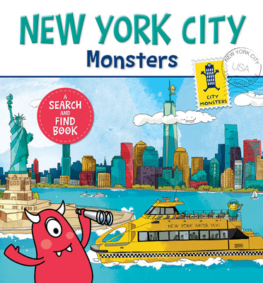 New York City Monsters: A Search-And-Find Book by Paradis, Anne