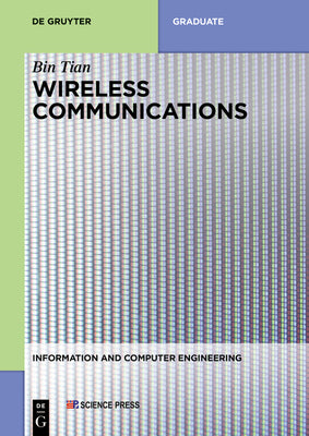 Wireless Communications by Tian, Bin