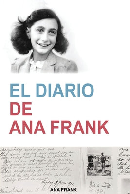 El Diario de Ana Frank by Frank, Ana