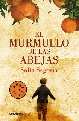 El Murmullo de Las Abejas / The Murmur of Bees by Segovia, Sofía