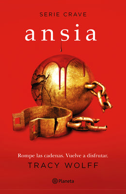 Ansia / Covet (Crave 3) by Wolff, Tracy