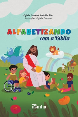 Alfabetizando com a B?blia by Santana, Cybelle