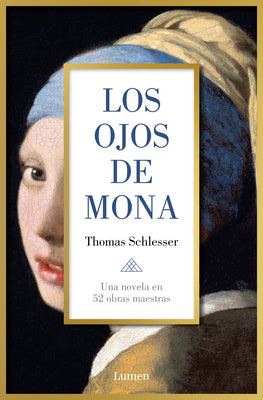 Los Ojos de Mona / Mona's Eyes by Schlesser, Thomas