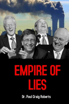 Empire of Lies by Craig Roberts, Paul