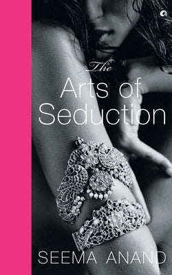 The Art of Seduction (Pb) by Anand, Seema
