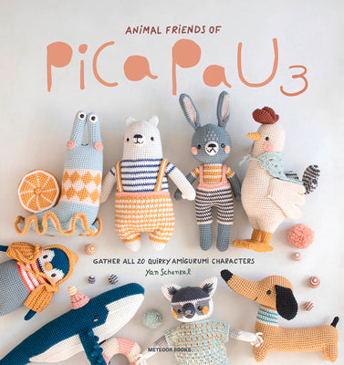 Animal Friends of Pica Pau 3: Gather All 20 Quirky Amigurumi Characters by Schenkel, Yan